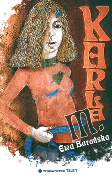 Karla M. - Ewa Barańska