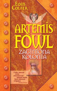 Artemis Fowl. Zaginiona kolonia - Eoin Colfer