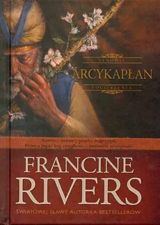 Arcykapłan - Francine Rivers