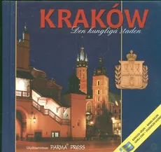 Kraków Den kungliga staden Kraków wersja szwedzka - Elżbieta Michalska, Christian Parma