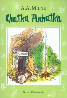 Chatka Puchatka - Outlet - Alan Alexander Milne