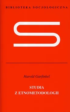 Studia z etnometodologii - Outlet - Harold Garfinkel