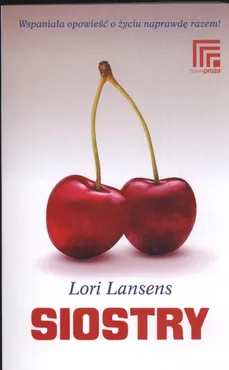 Siostry - Outlet - Lori Lansens