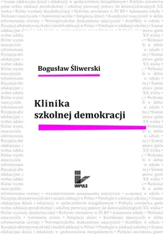 Klinika szkolnej demokracji - Outlet - Bogusław Śliwerski