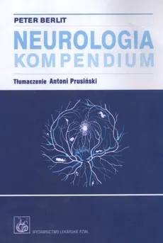 Neurologia  Kompendium - Outlet - Peter Berlit