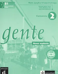 Gente 2 B1 Zeszyt ćwiczeń + CD - Baulenas Sans Neus, Gila Martinez Pablo, Peris Martin Ernesto
