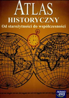 Atlas historyczny Od starożytności do współczesności - Outlet - Izabela Hajkiewicz