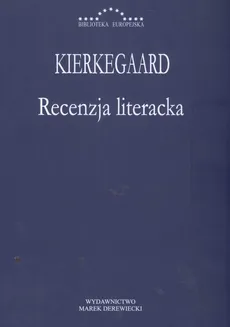Recenzja literacka - Sorem Kieerkegaard