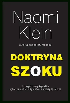 Doktryna szoku - Naomi Klein