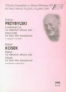 Konstrukcja Psikus na saksofon altowy solo - Outlet - Robert Kosek, Dariusz Przybylski