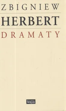 Dramaty - Zbigniew Herbert