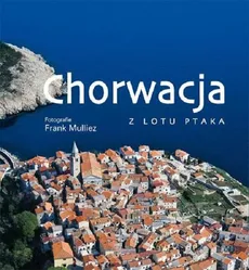 Chorwacja z lotu ptaka - Outlet - Zlatko Susić