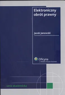 Elektroniczny obrót prawny - Outlet - Jacek Jankowski