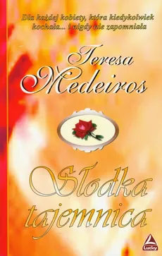 Słodka tajemnica - Teresa Medeiros