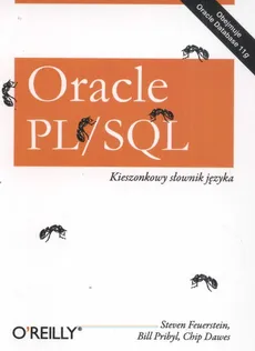 Oracle PL/SQL Kieszonkowy słownik języka - Steven Feuerstein