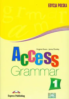 Access 1 Grammar Edycja polska - Outlet - Jenny Dooley, Virginia Evans