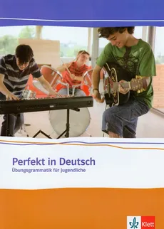 Perfekt in Deutsch Ubungsgrammatik fur Jugendliche - Outlet