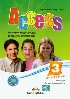 Access 3 Student's Book + CD Podręcznik przygotowujący do egzaminu gimnazjalnego - Jenny Dooley, Virginia Evans
