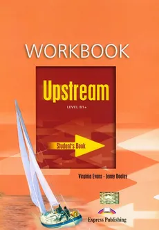 Upstream B1 Workbook - Jenny Dooley, Virginia Evans