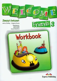 Welcome Friends 3 Workbook - Outlet - Jenny Dooley, Virginia Evans