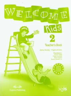 Welcome Kids 2 Teacher's Book - Outlet - Jenny Dooley, Virginia Evans