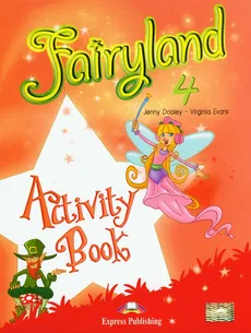 Fairyland 4 Activity Book - Jenny Dooley, Virginia Evans