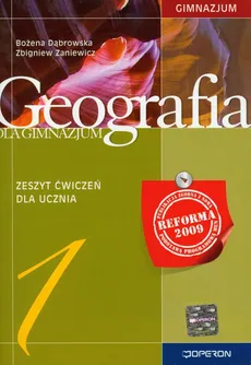Geografia 1 zeszyt ćwiczeń - Bożena Dąbrowska, Zbigniew Zaniewicz