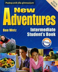 New Adventures Intermediate Student's Book - Ben Wetz