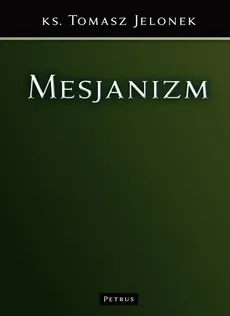 Mesjanizm - Outlet - Tomasz Jelonek