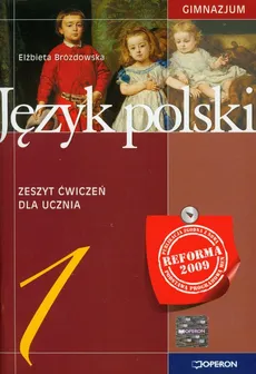 Język polski 1 Zeszyt ćwiczeń - Elżbieta Brózdowska