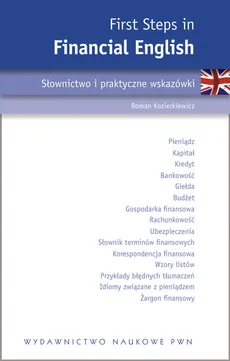 First Steps in Financial English Słownictwo i praktyczne wskazówki - Roman Kozierkiewicz