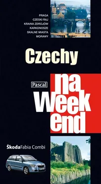 Czechy na weekend - Sławomir Adamczak, Katarzyna Firlej