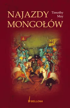 Najazdy Mongołów - Outlet - Timothy May