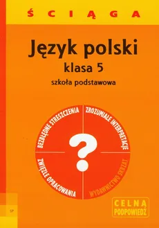 Język polski 5 ściąga - Barbara Włodarczyk