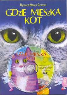 Gdzie mieszka kot z płytą CD - Outlet - Groński Ryszard Marek