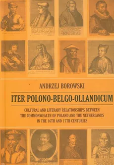 Iter Polono Belgo Ollandicum - Andrzej Borowski