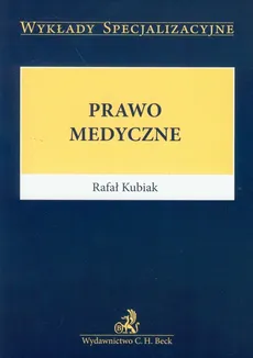 Prawo medyczne - Rafał Kubiak