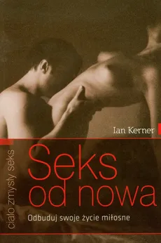 Seks od nowa - Outlet - Ian Kerner