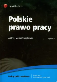 Polskie prawo pracy - Outlet - Świątkowski Andrzej Marian