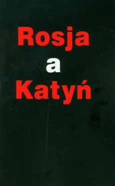 Rosja a Katyń - Outlet