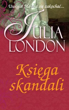 Księga skandali - Outlet - Julia London