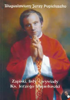 Błogosławiony Jerzy Popiełuszko z płytą CD - Gabriel Bartoszewski