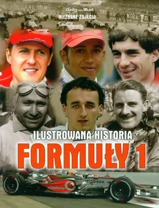 Ilustrowana historia Formuły 1 - Tim Hill