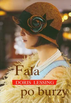Fala po burzy - Doris Lessing