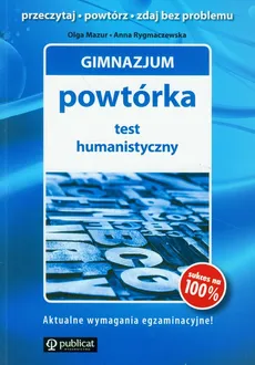 Gimnazjum Powtórka Test humanistyczny - Outlet - Olga Mazur, Anna Rygmaczewska