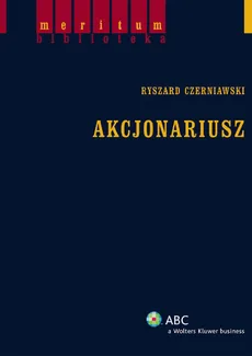 Akcjonariusz - Ryszard Czerniawski