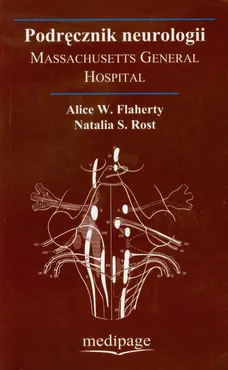 Podręcznik neurologii - Outlet - Flaherty Alice W., Rost Natalia S.