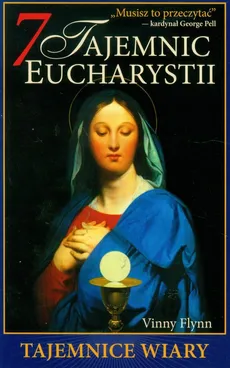 7 tajemnic Eucharystii - Outlet - Vinny Flynn