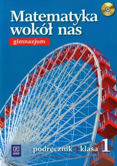 Matematyka wokół nas 1 Podręcznik z płytą CD - Ewa Duvnjak, Ewa Kokiernak-Jurkiewicz, Maria Wójcicka