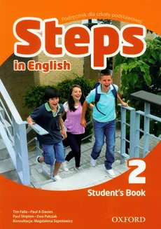 Steps In English 2 Student's Book PL - Paul Davies, Tim Falla, Ewa Palczak, Paul Shipton